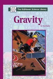 Gravity (Kidhaven Science Library)