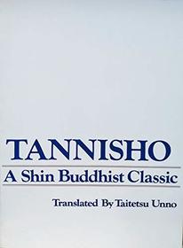 Tannisho: A Shin Buddhist Classic