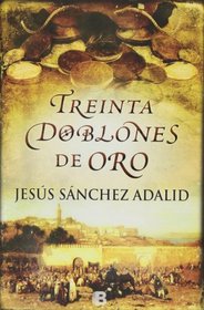 30 doblones de oro (Spanish Edition)