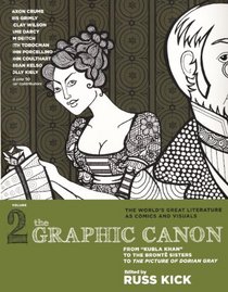 The Graphic Canon, Vol. 2 (Turtleback School & Library Binding Edition)