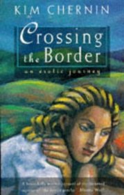 Crossing the Border: An Erotic Journey