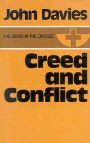 Creed and Conflict