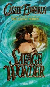 Savage Wonder (Savage, Bk 8)