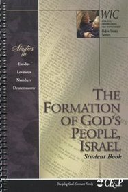 The Formation of God's People, Israel - Student Book