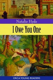 I Owe You One (Orca Young Readers)