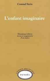 L'enfant imaginaire (L'Espace analytique) (French Edition)