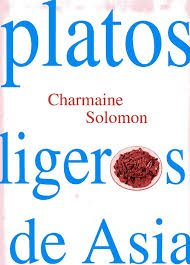 Platos Ligeros de Asia (Spanish Edition)