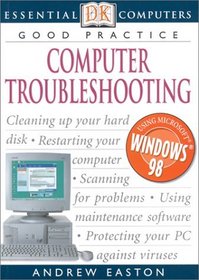 Computer Troubleshooting (DK Essential Computers)