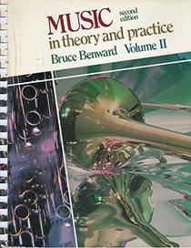 Music in Theory and Practice Volume II
