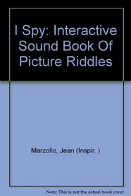 I Spy: Interactive Sound Book of Picture Riddles