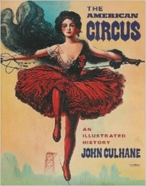 American Circus: An Illustrated History
