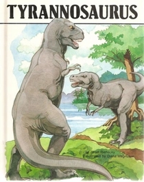 Tyrannosaurus : Dinosaurs Series
