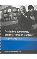 Achieving Community Benefits Through Contracts: Law, Policy and Practice