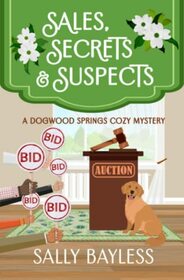 Sales, Secrets & Suspects (Dogwood Springs Cozy Mystery)