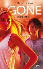Gone - tome 4 L'pidmie (04)