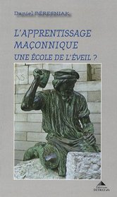 l'apprentissage maonnique, une cole de l'veil ?