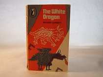 The White Dragon (Puffin Books)