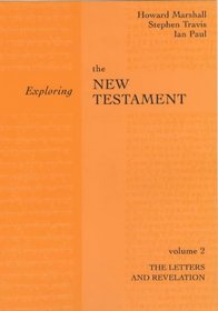 Exploring the New Testament