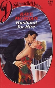 Husband for Hire (Silhouette Desire, No 434)