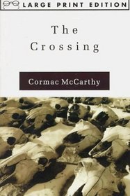 The Crossing (Random House Large Print)