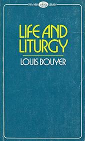 Life and Liturgy (New Ark Library)