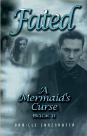 Fated - A Mermaid's Curse 2
