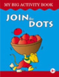 Join the Dots (My Big Activity Book)