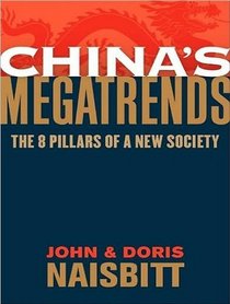 China's Megatrends: The 8 Pillars of a New Society