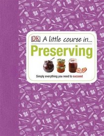 Little Course in Preserving a