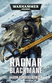 Ragnar Blackmane (Space Marine Legends)