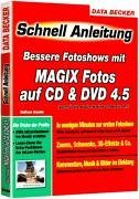 Schnellanleitung Magix Fotos auf CD und DVD
