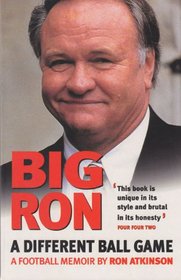 Big Ron-A Different Ball Game