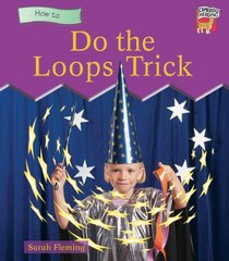 Do the Loops Trick (Cambridge Reading)