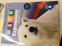 Math Expressions: Student Activity Book, Grade 4, Vol. 2