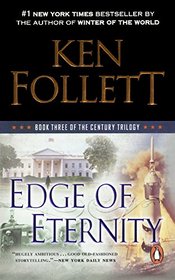 Edge Of Eternity (Turtleback School & Library Binding Edition) (Century Trilogy)