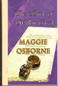 The Bride of Willow Creek (Beeler Large Print Series)