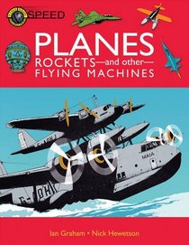 Planes, Rockets, and Other Flying Machines (Time Shift)
