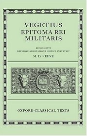 Epitoma rei militaris (Oxford Classical Texts)