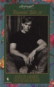 Angel on a Harley (Treasured Tales IV) (Loveswept, No 775)