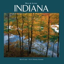 Wild & Scenic Indiana (Wild & Scenic) (Wild & Scenic)