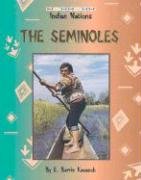 Seminoles (Indian Nations Series)