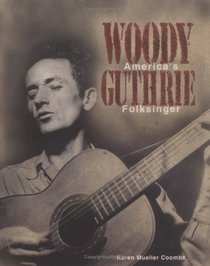 Woody Guthrie: America's Folksinger (Trailblazer Biographies)