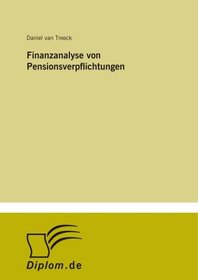 Finanzanalyse von Pensionsverpflichtungen (German Edition)