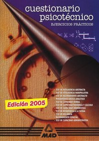CUESTIONARIO PSICOTCNICO. EJERCICIOS PRCTICOS. (Spanish Edition)