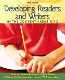 Developing Reading and Writers in the Content Areas (5th Edition)
