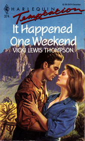It Happened One Weekend (Harlequin Temptation, No 374)