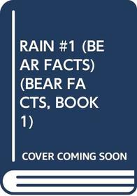 Rain (Bear Facts #1)