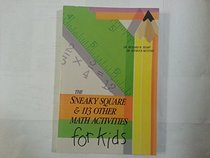 Sneaky Square and Other Math Activities for Kids