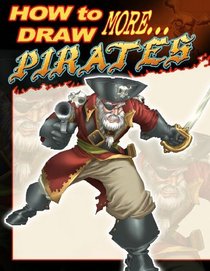 How To Draw More...Pirates