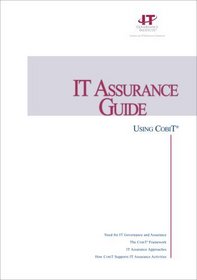 IT Assurance Guide:  Using COBIT